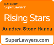 Rated By Super Lawyers | Rising Stars | Aundrea Stone Hanna | SuperLawyers.com